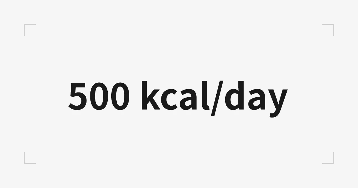 500 kcal/day